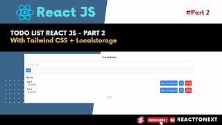 Building a Todo List Application in React JS  Part 2 [upl. by Peih906]