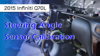 How to Use Steering Angle Sensor Calibration Function on SDS  2015 Infiniti Q70L [upl. by Eahc]