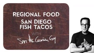 Regional Eats San Diego Fish Taco [upl. by Airdnoed]