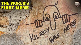 How Kilroy Was Here Was the First Meme Ever [upl. by Carissa]