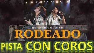 Rodeado  Grupo Hope amp Tba Worship  Feat Misael J x Carolina Ponciano  PISTA CON COROS [upl. by Uolyram281]