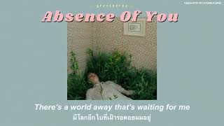 Absence Of You  grentperez  THAISUB [upl. by Schach]