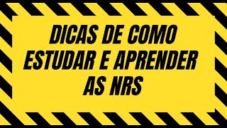 COMO ESTUDAR AS NRs — NORMAS REGULAMENTADORAS  Resumo NRs 2024 [upl. by Iaka]