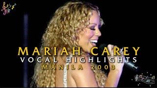 Mariah Carey Manila 2003 Vocal Highlights [upl. by Enicul]