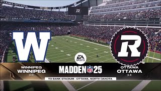 Madden 25 CFL Winnipeg Blue Bombers vs Ottawa REDBLACKS [upl. by Trimmer]