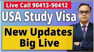 Live Call 9041390412  USA Study Visa New Updates Big Live [upl. by Anitram]