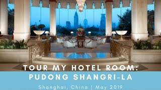 Tour My Hotel Room Pudong Shangrila Shanghai China [upl. by Vera925]