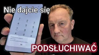 Jak wyłączyć podsłuch na telefonie Nie dajcie się podsłuchiwać [upl. by Joice]