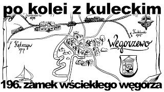 Po kolei z Kuleckim  Odcinek 196  Zamek wściekłego węgorza Węgorzewo [upl. by Leraj]