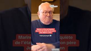 Marine Le Pen inquiète pour l’état de santé de son père JeanMarie Le Pen [upl. by Ymarej]