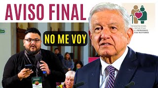 💥AMLO TRANSMITE UN AVISO FINAL💥NO ME VOY💥 [upl. by Onibag622]