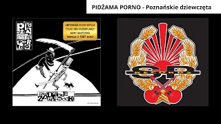 PIDŻAMA PORNO  Poznańskie dziewczęta edycja 1997 OFFICIAL AUDIO [upl. by Bubb146]