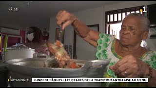 Lundi de Pâques  les crabes de la tradition antillaise au menu [upl. by Ayela489]