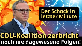 Politische Krise CDUKoalition zerbricht noch nie dagewesene Folgen [upl. by Aisor]