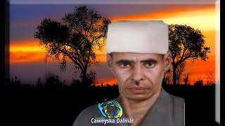 Abwaan Careys Ciise Kaarshe aun  Saar Dabaaldag Calan [upl. by Neelav]