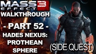 Mass Effect 3  Hades Nexus Prothean Sphere  Walkthrough Part 52 [upl. by Aldwin]