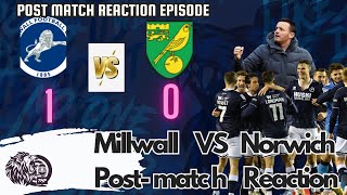 Millwall 1  Norwich 0 Post Match Reaction With Chaps millwall norwichcity ThePinkUnChannel [upl. by Eoin]