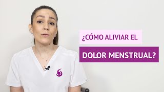 ¿Cómo aliviar los dolores menstruales [upl. by Cottrell]