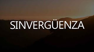 Emanero  SINVERGÜENZA Mix Lyrics  Letra [upl. by Kim]