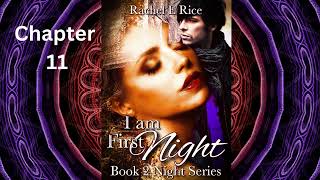 I Am First NightBook 2 Chapt 11booktube freeaudiobooks vampirebooks audiobook darkromance [upl. by Calvina]