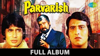 Parvarish  Aji thahro zara dekho  Hum Premi Prem Karna  Amitabh Bachchan  Neetu SinghFull Album [upl. by Endora]