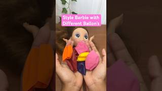 DIY Barbie Dress with Different Ballon’s  Barbie Ballon Hacks  Easy Doll Dress Makeover barbie [upl. by Osmond]