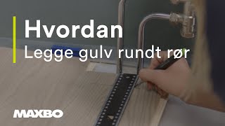 Hvordan legge gulv rundt rør [upl. by Jobyna663]