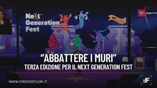 Abbattere i muri terza edizione per il Next Generation Fest [upl. by Mal]