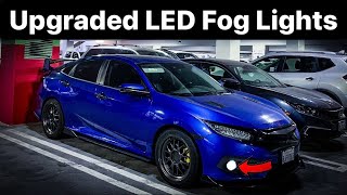 Super Easy Mod For The Civic LED Fog Lights Honda Civic 10th Gen Sedan Coupe Type R [upl. by Ginger]