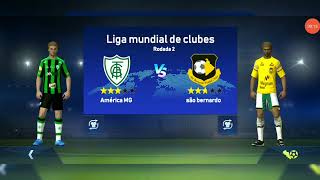 liga mundial de clubes rodada 2  são bernardo VS america MG  Gameplay football league 2024 [upl. by Pickens]