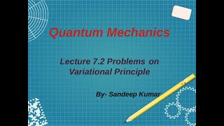 Problems on Variational Principle  Problems on Variational Method For CSIR JEST GATE EXAM [upl. by Caitlin]