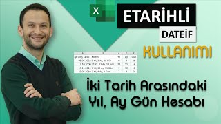 MS Excel  İki Tarih Arasındaki Yıl Ay Gün Farkını Bulma Kıdem Hesaplama [upl. by Coulter]