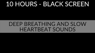 DEEP BREATHING AND SLOW HEARTBEAT SOUND EFFECT [upl. by Schafer]