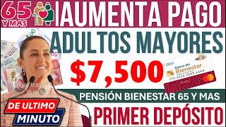 💸🚀 ADULTOS MAYORES 🎁 TREMENDA NOTICIA SE ACERCA EL AUMENTO 7500🔔 PENSIÓN 60 A 64 AÑOS 📆 PRIMER PAGO [upl. by Aicittel]