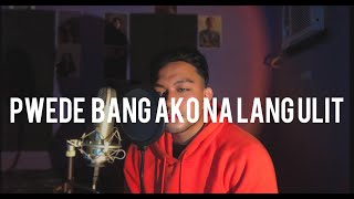 Pwede Bang Ako Na Lang Ulit RnB Version Bugoy DrilonJohn Mark [upl. by Nannie]