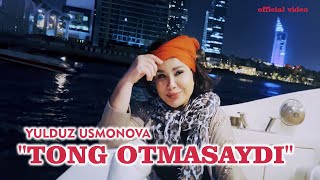 YULDUZ USMONOVA TONG OTMASAYDIOFFICIAL VIDEO2023 [upl. by Onairda]