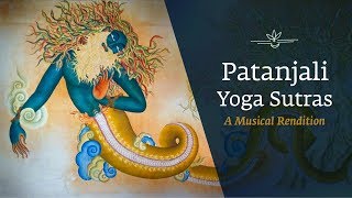 Patanjali Yoga Sutras  A Musical Rendition  International Day of Yoga [upl. by Htenaj527]