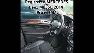 Registered MERCEDES Benz ML350 2014 Price 26M [upl. by Nyraa]