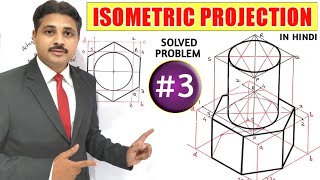 ISOMETRIC PROJECTION IN ENGINEERING DRAWING IN HINDI Part3 TIKLESACADEMYOFMATHS [upl. by Aprilette418]