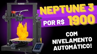 Review ELEGOO NEPTUNE 3  Impressora 3d com estoque no Aliexpress Com nivelamento automático [upl. by Notfol]