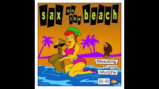 Los simpsons Murphy Encías Sangrantes Sax on the beach [upl. by Enialed]