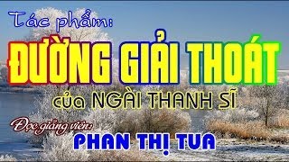 Hiển Đạo  ĐƯỜNG GIẢI THOÁT  Phan Thị Tua [upl. by Melva]