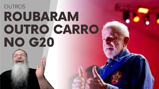 OUTRO CARRO do LULA foi ROUBADO no G20 COROANDO a INCOMPETÊNCIA do GOVERNO e o FRACASSO do LULA [upl. by Itra]