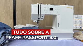 Tudo sobre a Pfaff Passport 30 [upl. by Temme36]