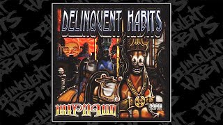 Delinquent Habits  Que Vuelva [upl. by Naired]