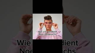 Wie viel verdient Noel Dederichs [upl. by Charlean]