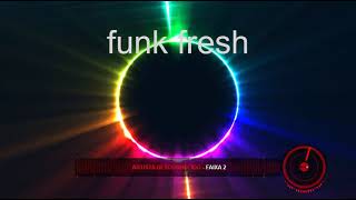 FUNK FRESH 01 [upl. by Eelrahc]