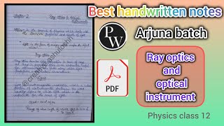 ray optics amp optical instruments notes physics class 12 chapter 9 notesPW Arjuna batch notes [upl. by Htiekal417]