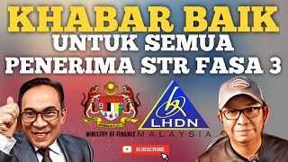 KHABAR BAIK PENERIMA STR 2024 FASA 3 BERKAITAN PADU [upl. by Cirded79]