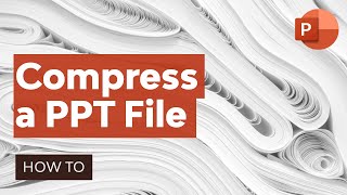 How to Compress a PowerPoint PPT File in 60 Seconds [upl. by Atinob]